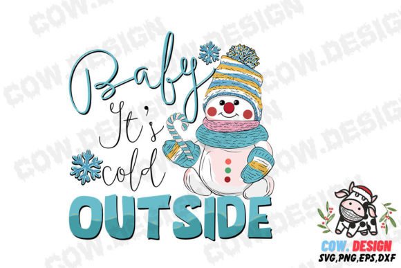 Baby It s Cold Outside Snowman Christmas Review