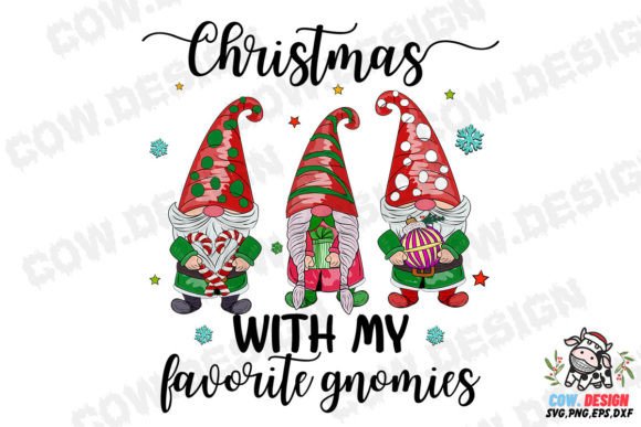 Christmas with My Favorite Gnomies SVG